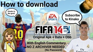 How to download FIFA 14 Mobile Original APK + DATA + OBB (with Commentary) for android and iOS