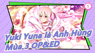 [Yuki Yuna là Anh Hùng] Mùa 3 OP&ED (Bản Đầy Đủ), Lời Trung&Nhật_B1