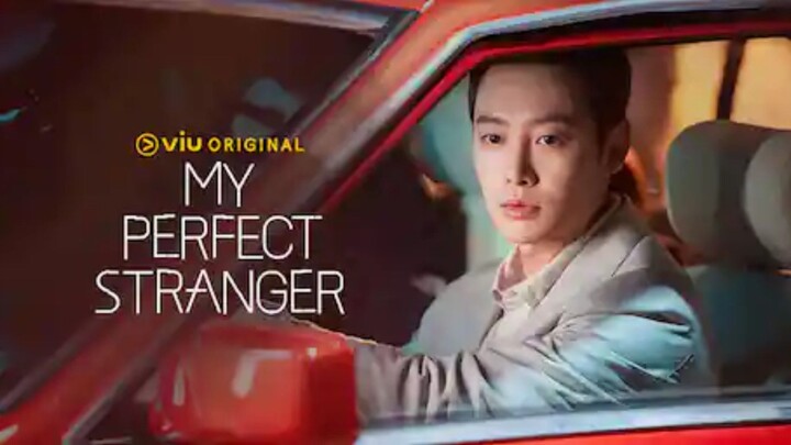 My Perfect Stranger Episode 16 END Sub Indo