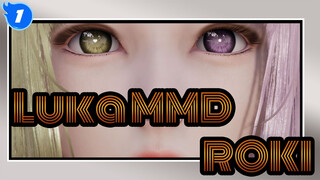 [Luka MMD] ROKI (Training Ver.) -HS3/AI- MKX Combination_1