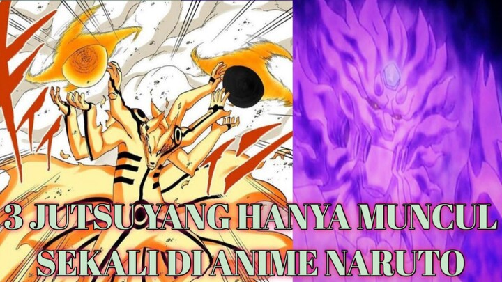 3 JUTSU YANG HANYA MUNCUL SEKALI DOANG DI ANIME NARUTO