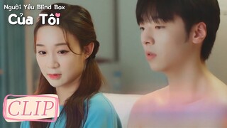 Clip Tập 6 Mặc vậy khi chăm sóc? Noãn Noãn ngại ngùng! | Người Yêu Blind Box Của Tôi | WeTV