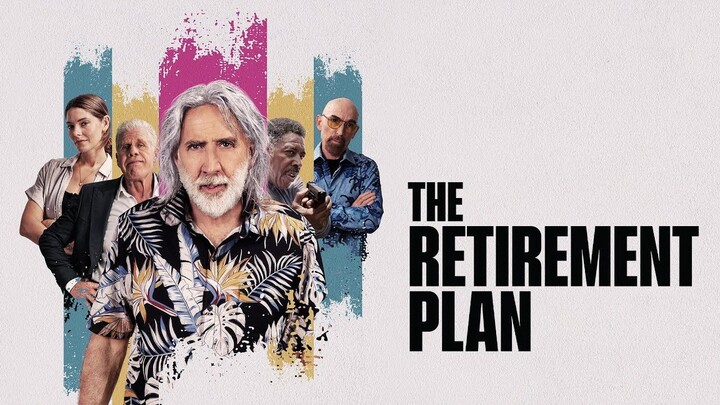 The Retirement Plan 2023