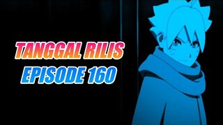 Tanggal Rilis Boruto Episode 160 Indonesia