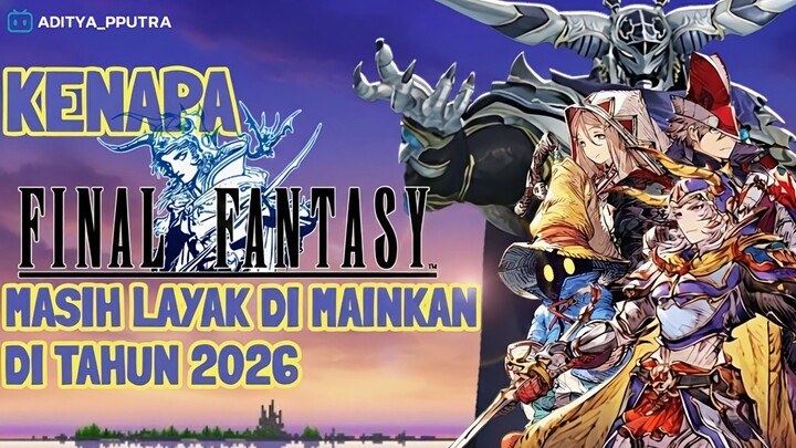 KENAPA GAME INI MASIH LAYAK DI MAINKAN - FINAL FANTASY 1