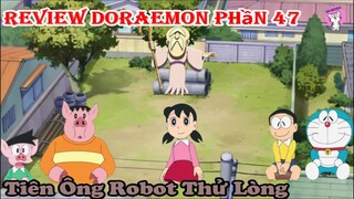 🇻🇳 Tóm Tắt Anime Hay l DORAEMON Phần 47 l Tiên Ông Robot Thử Lòng l Tóm Tắt Phim l DH Review Anime