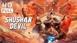 [ENG SUB] Shushan Devil|Chinese Action movie HD(360p)