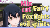 [Mieruko-chan]  Mix cut | Fairy Fox fights evil spirits