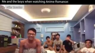 Me and my boys seeing Romance Anime:😂