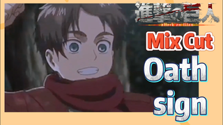 [Attack on Titan]  Mix Cut | Oath sign