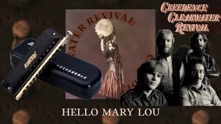 Creedence Clearwater Revival - Hello Mary Lou - Harmonica