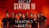 Station 19 | Season 5 Part 1 Recap