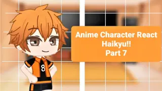 Anime Characters React To Each Other( Haikyu!!) Part 7