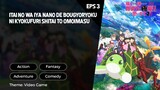 Itai no wa Iya nano de Bougyoryoku ni Kyokufuri Shitai to Omoimasu Season 2 Episode 3 Subtitle Indo