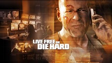 Live Free or Die Hard - ดาย ฮาร์ด 4.0 ปลุกอึด ตายยาก (2007)