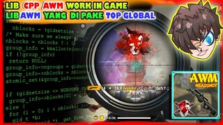 Lib Plus Aim Lock AWM V1.56.7 yang di pake Top Global AWM Work Log Fb APK Original