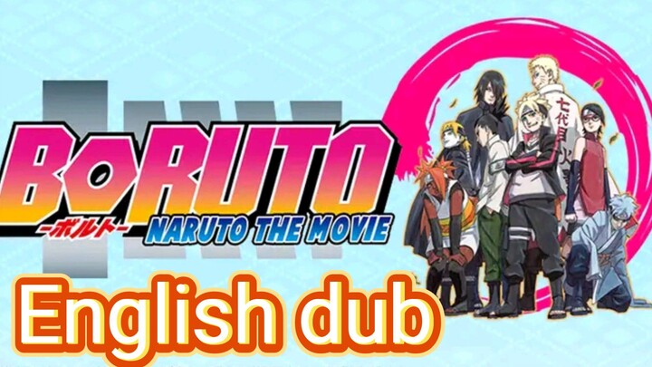 Boruto+Naruto *FullMovie * ENGLISH Dubbed