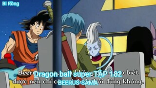 Dragon ball super TẬP 182-BEERUS-SAMA