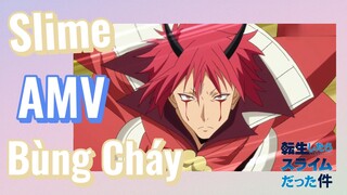 [Slime]AMV | Slime Bùng Cháy