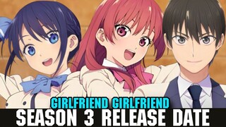 GIRLFRIEND GIRLFRIEND SEASON 3 RELEASE DATE - [Kanojo Mo Kanojo Season 3]