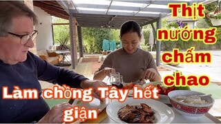 Ba rọi nướng chấm chao/chồng Tây giận vợ việt/chợ hoa ở Pháp/cuộc sống pháp