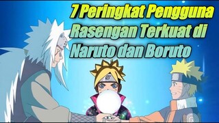 Pengguna Rasengan Terkuat di Naruto dan Boruto