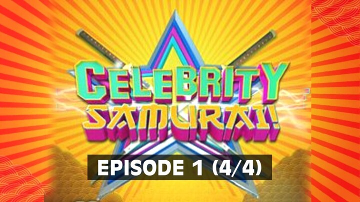 Celebrity Samurai | Pilot Episode 1 (4/4)
