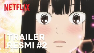 From Me to You: Kimi ni Todoke Season 3 | Trailer Resmi #2 | Netflix