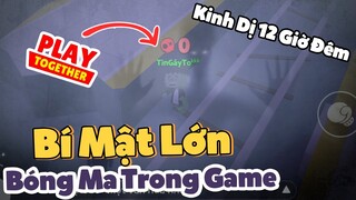 PLAY TOGETHER | Căn Nhà Ma Ám, Những Con Ma Ngu Ngốc Và Mấy Chúa Hề | Tin Gáy To