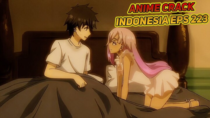 Istri ngasih kode untuk malam pertama | Anime Crack Indonesia Episode 223