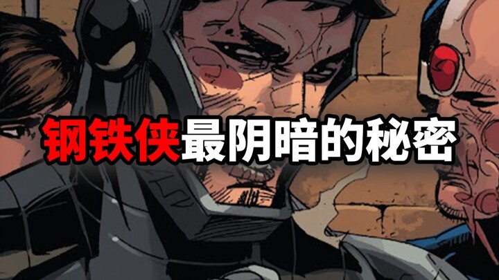Iron Man is forced to confront the darkest secret in his heart, one powerful enough to wipe out the 