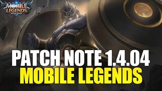 BISA COBA HERO SEBELUM BELI, VALIR,ODETTE BUFF, MASHA NERF - PATCH NOTE 1.4.04 MOBILE LEGENDS