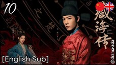[English Sub] Legend of Zang Hai – Eps. 10 (2025)