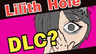 Lilith Cave DLC + main body supplement [Isaac Animation]
