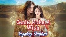 Genie Make A Wish : Episode 13 Tagalog Dubbed FINALE
