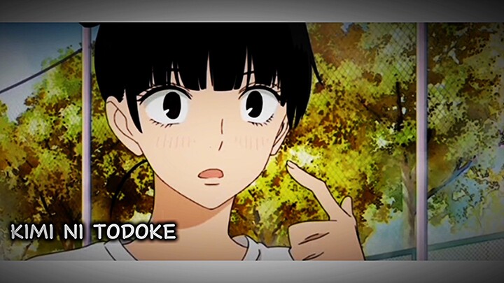 𐙚 AMV Kimi Ni Todoke — Apocalypse ♬ 𐚁