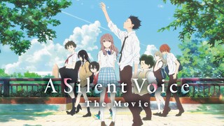 Dáng Hình Thanh Âm - A Silent Voice • (Vietsub)【Toàn Senpaiアニメ】