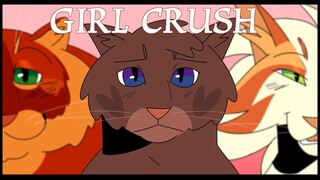 [CC] Girl Crush [Cinderpelt/Sandstorm PMV]