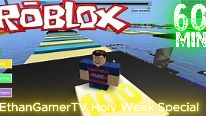 MEGA FUN OBBY Part 2 (50-100) + MORE 59min (EthanGamerTV Holy Week Special)