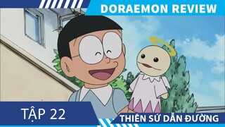 Review Phim Doraemon Tập 21 + 22 , Thiên Sứ Dẫn Đường , Nhà Ngày Càng xa ,