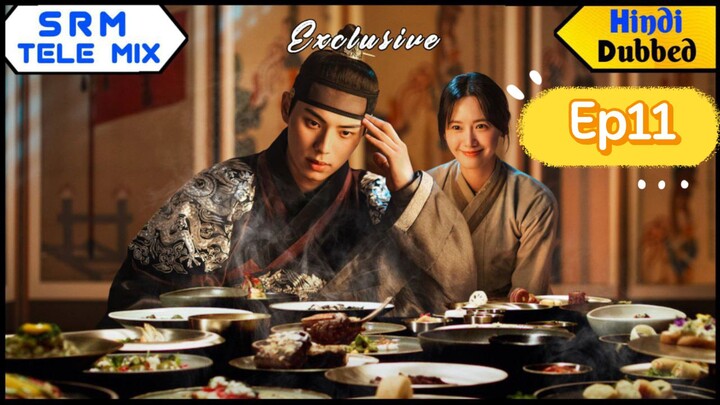 Bon Appetite, Your Majesty [ Hindi ] Episode 11