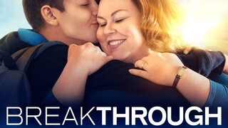 Breakthrough (2019) - sub indo full HD