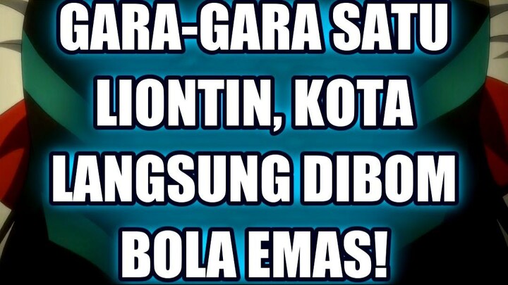 💥 GARA-GARA SATU LIONTIN, KOTA LANGSUNG DIBOM BOLA EMAS!
