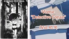 [Detective Conan] - Korban Pertama Vol 41.9