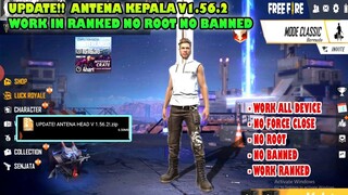 SCRIPT ANTENA KEPALA DAN TANGAN FREE FIRE V1.56.2 TERBARU WORK IN RANKED ANTI BANNED