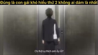 Đúng là con gái thật khó hiểu#anime#edit#clip#tt