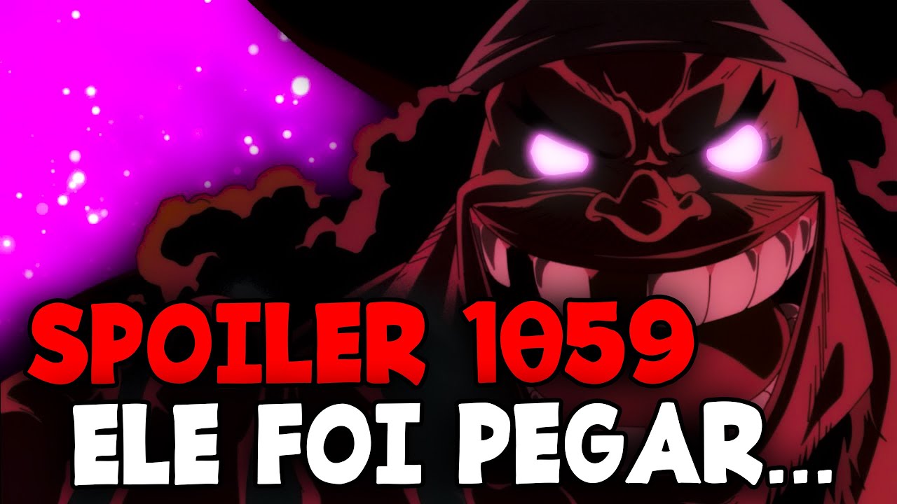 SPOILERS COMPLETOS - ONE PIECE 1057 