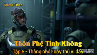 Thôn Phệ Tinh Không Tập 6 - Thằng nhóc này thú vị đấy