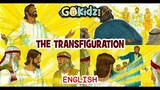 "THE TRANSFIGURATION" | Bible Story | Kid Story | Sunday School