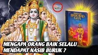 MENGAPA HAL BURUK SELALU TERJADI PADA ORANG YANG BAIK? INI ALASANNYA!